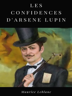 cover image of Les Confidences d'Arsène Lupin